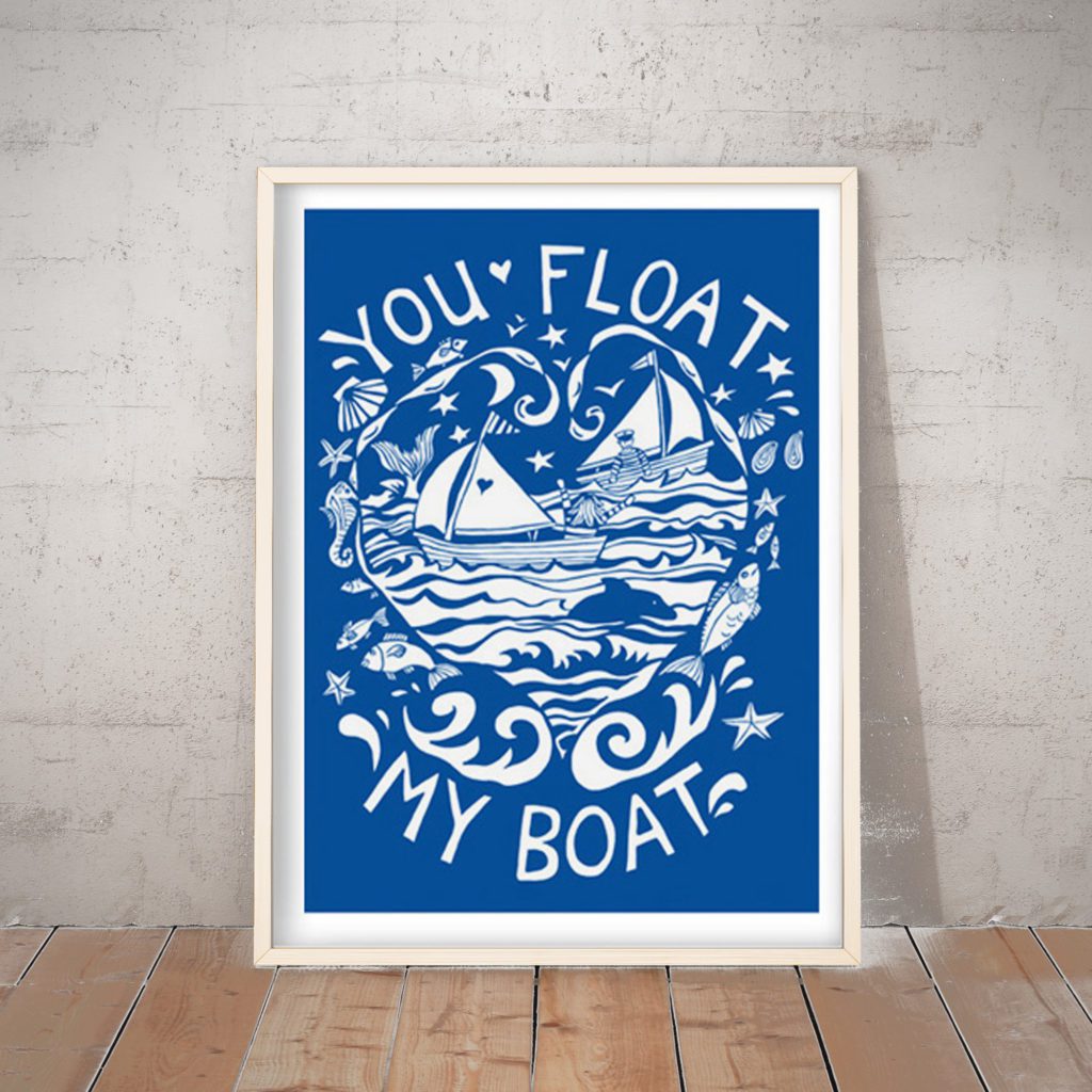 You Float my Boat Art Print by Port and Lemon Port & Lemon