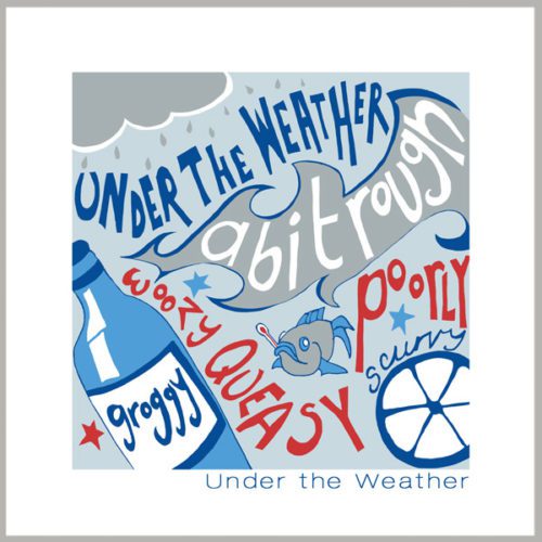 under the weather greetings card by tracy evans for port and lemon
