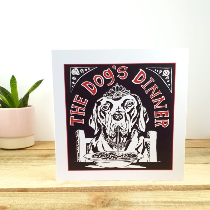 The Dog's Dinner Greetings Card by Tracy Evans for Port and Lemon