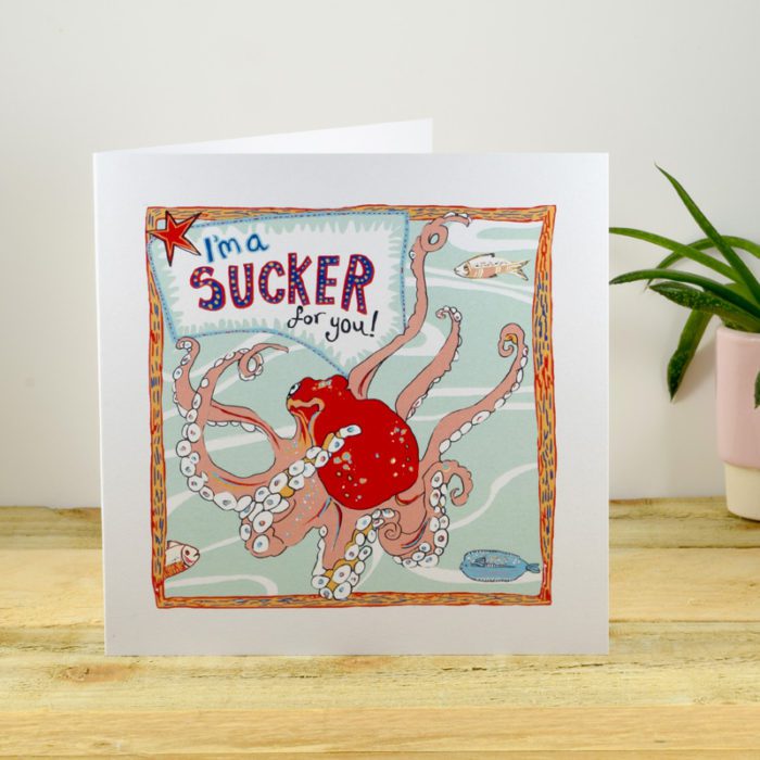 Sucker for You Greetings Card by Tracy Evans for Port and Lemon